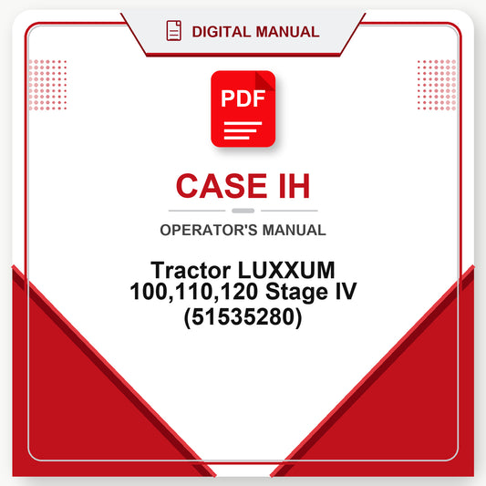 Case IH Tractor LUXXUM 100,110,120 Stage IV Operator's Manual (51535280)