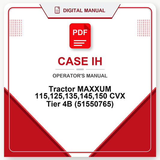 Case IH Tractor MAXXUM 115,125,135,145,150 CVX Tier 4B Operator's Manual (51550765)