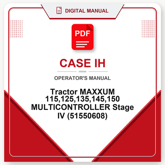 Case IH Tractor MAXXUM 115,125,135,145,150 MULTICONTROLLER Stage IV Operator's Manual (51550608)