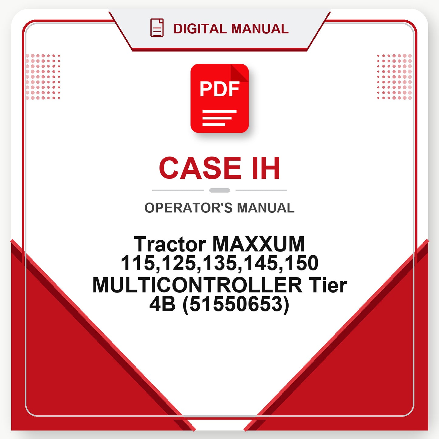 Case IH Tractor MAXXUM 115,125,135,145,150 MULTICONTROLLER Tier 4B Operator's Manual (51550653)