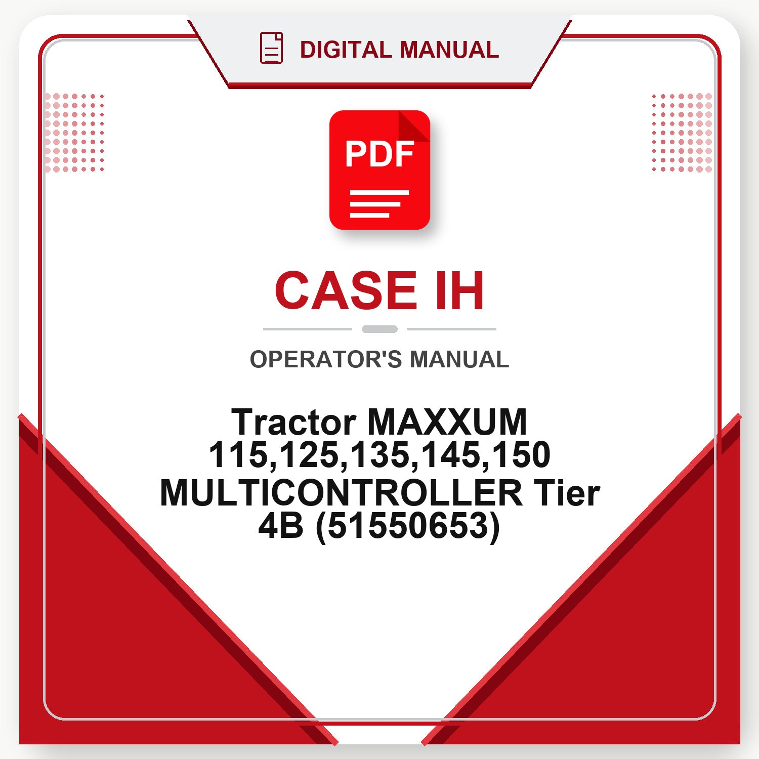 Case IH Tractor MAXXUM 115,125,135,145,150 MULTICONTROLLER Tier 4B Operator's Manual (51550653)
