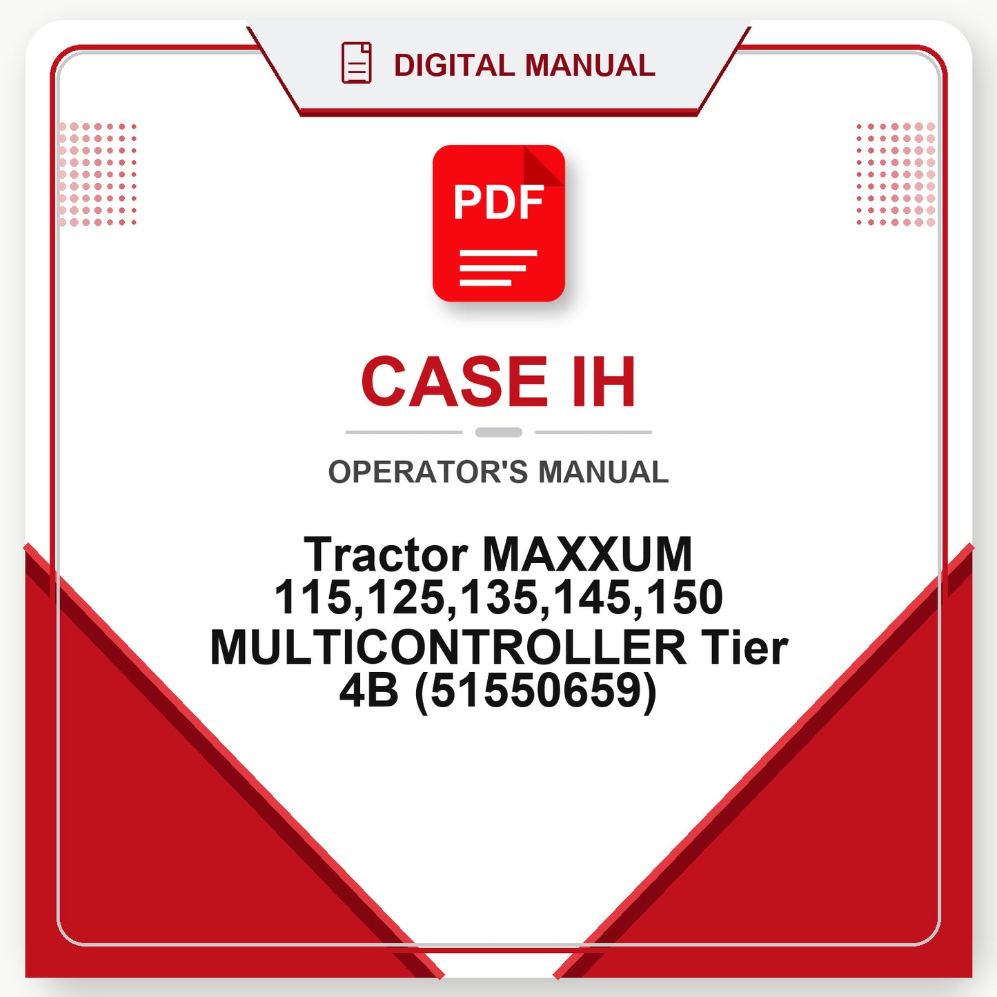 Case IH Tractor MAXXUM 115,125,135,145,150 MULTICONTROLLER Tier 4B Operator's Manual (51550659)