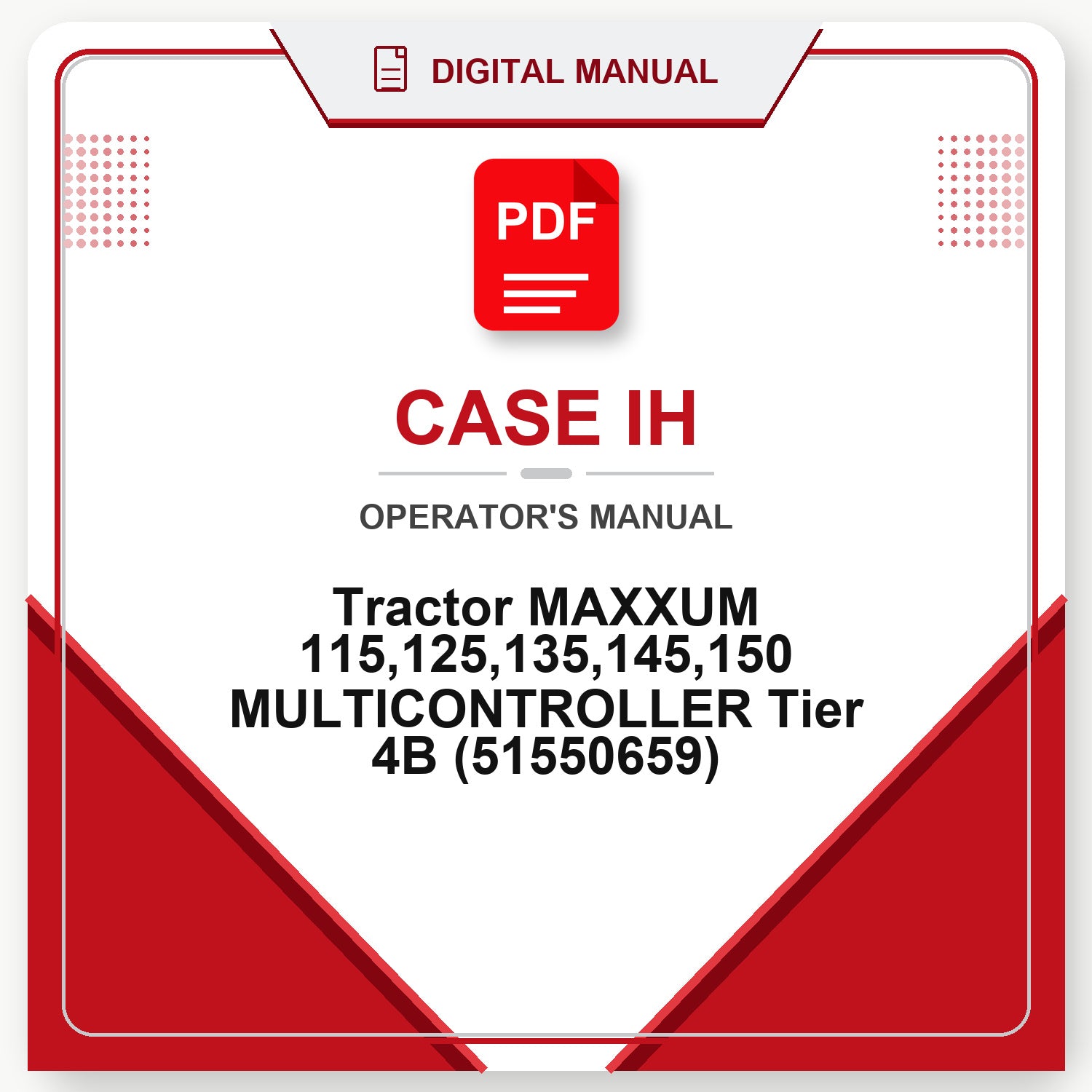 Case IH Tractor MAXXUM 115,125,135,145,150 MULTICONTROLLER Tier 4B Operator's Manual (51550659)