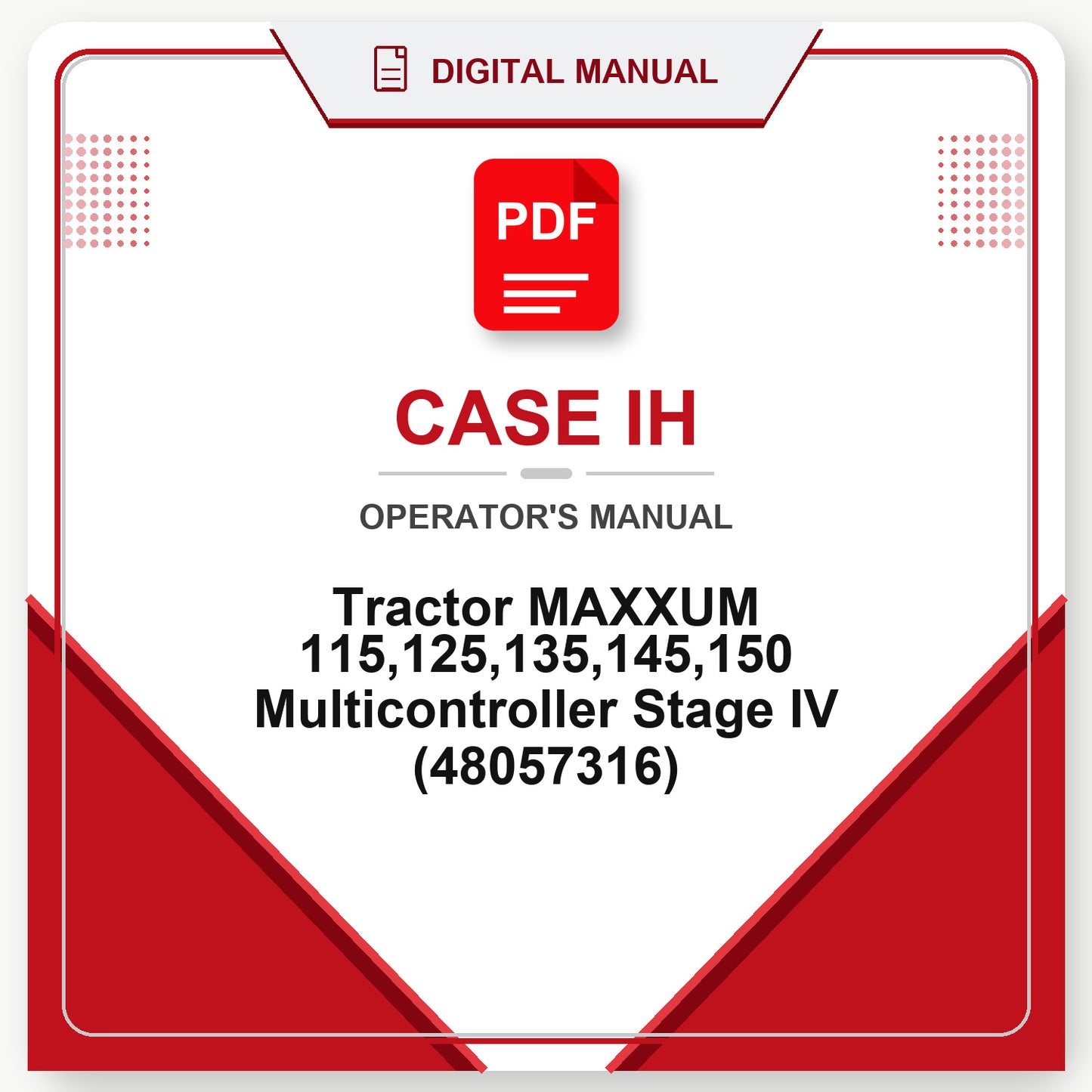 Case IH Tractor MAXXUM 115,125,135,145,150 Multicontroller Stage IV Operator's Manual (48057316)