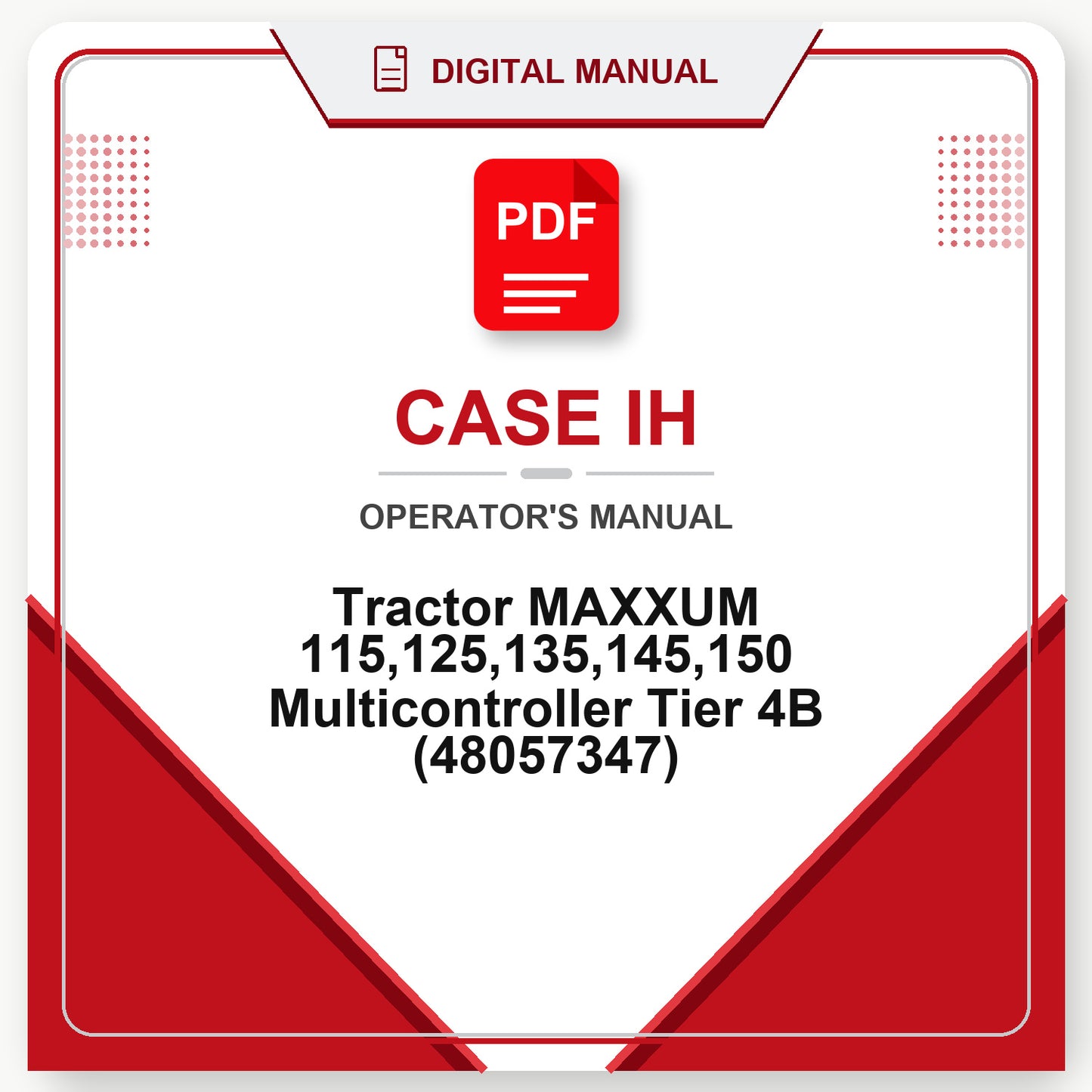 Case IH Tractor MAXXUM 115,125,135,145,150 Multicontroller Tier 4B Operator's Manual (48057347)