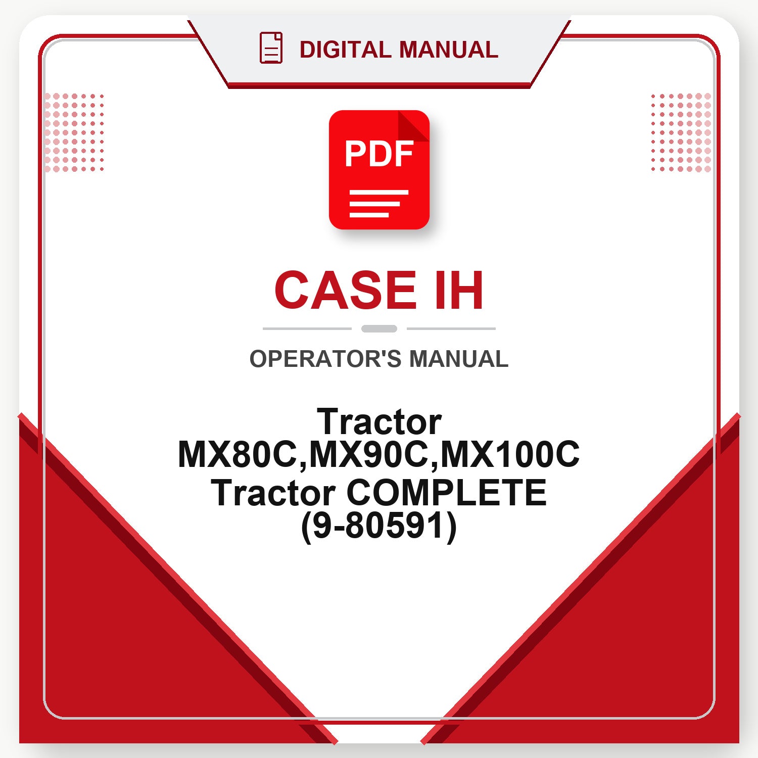 Case IH Tractor MX80C,MX90C,MX100C Tractor COMPLETE Operator's Manual (9-80591)