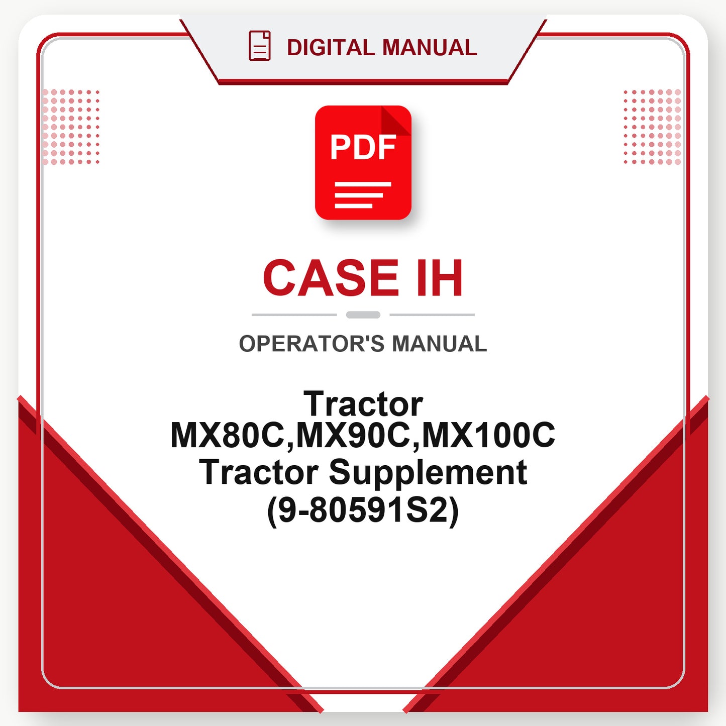 Case IH Tractor MX80C,MX90C,MX100C Tractor Supplement Operator's Manual (9-80591S2)