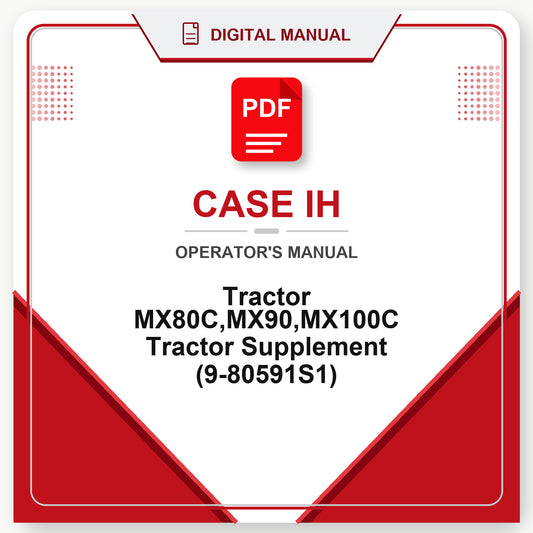 Case IH Tractor MX80C,MX90,MX100C Tractor Supplement Operator's Manual (9-80591S1)
