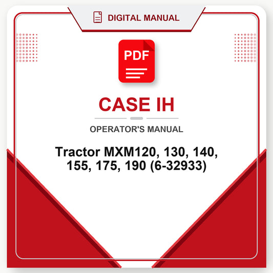Case IH Tractor MXM120, 130, 140, 155, 175, 190 Operator's Manual (6-32933)