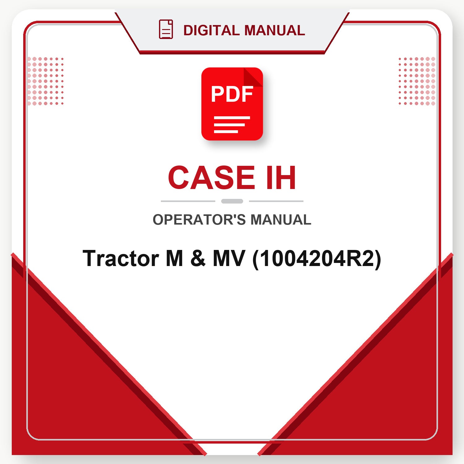 Case IH Tractor M & MV Operator's Manual (1004204R2)