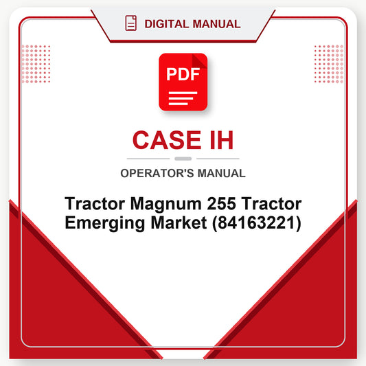 Case IH Tractor Magnum 255 Tractor Emerging Market Operator's Manual (84163221)