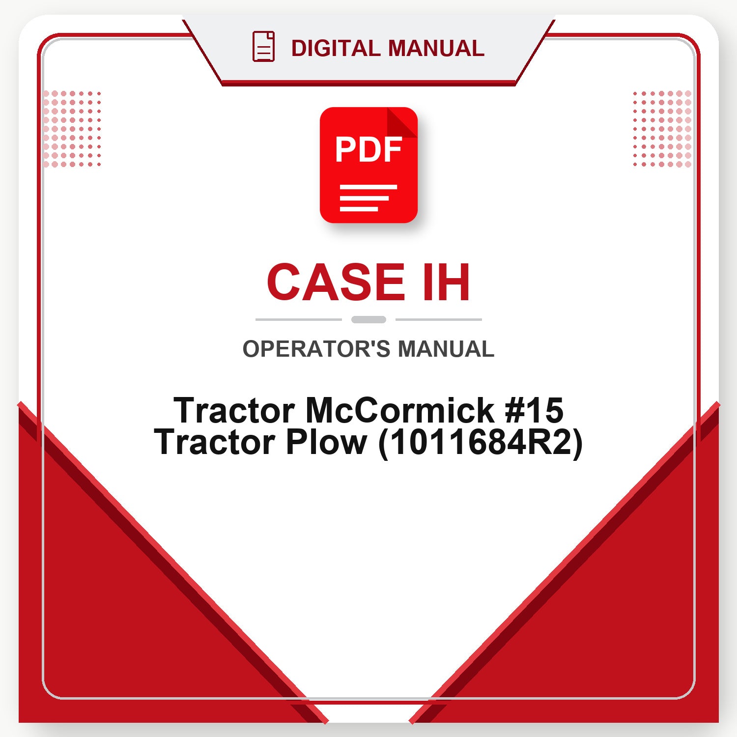 Case IH Tractor McCormick #15 Tractor Plow Operator's Manual (1011684R2)
