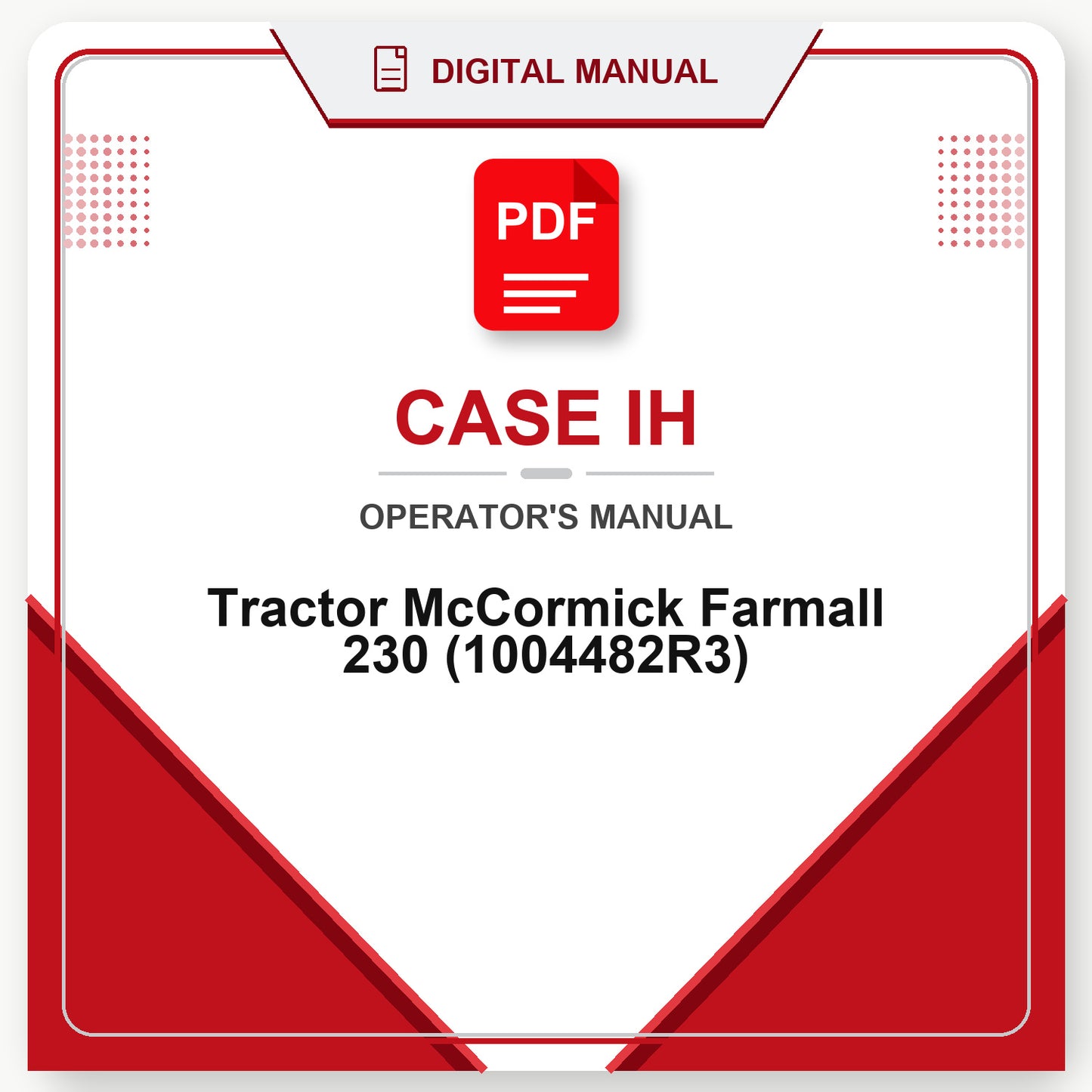 Case IH Tractor McCormick Farmall 230 Operator's Manual (1004482R3)