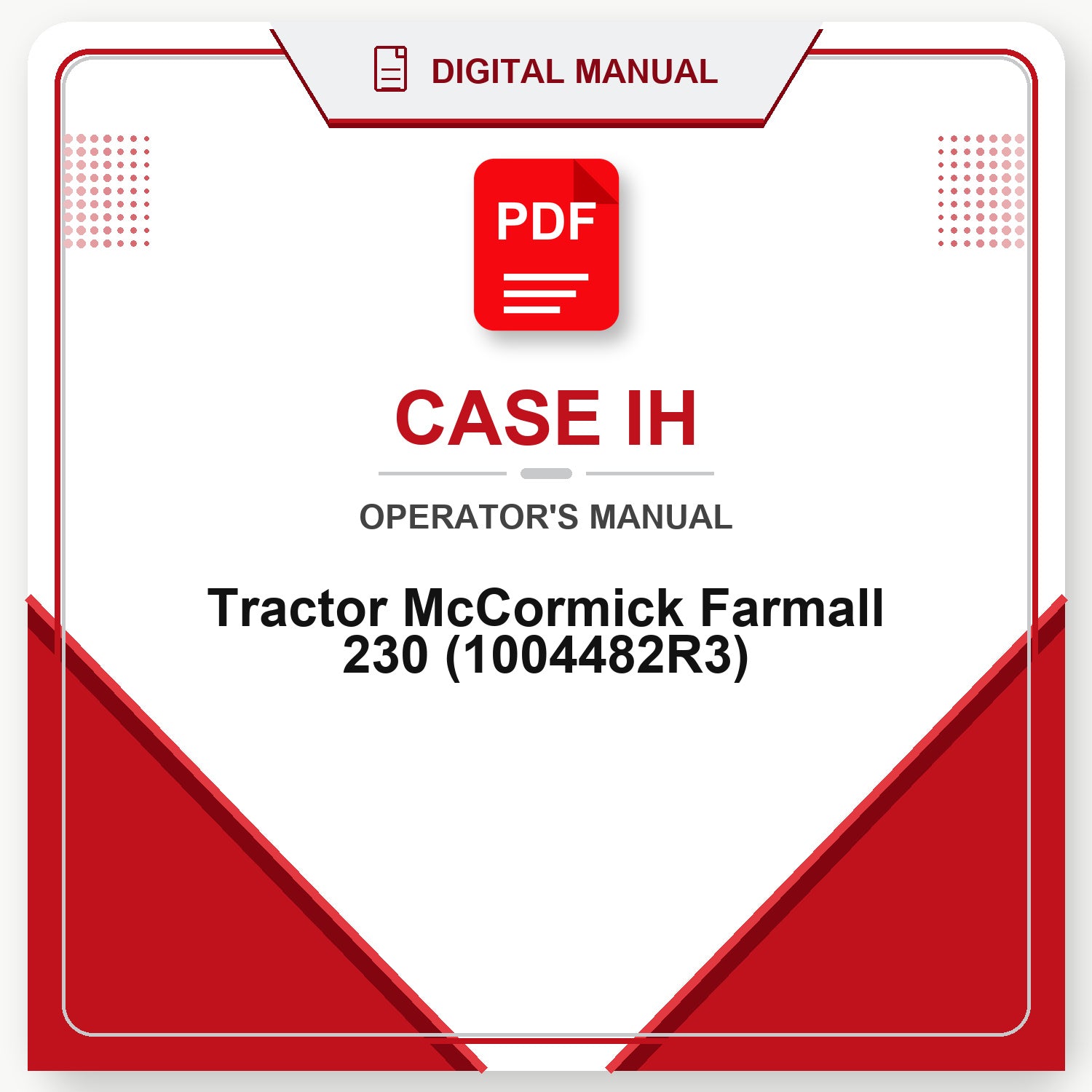 Case IH Tractor McCormick Farmall 230 Operator's Manual (1004482R3)