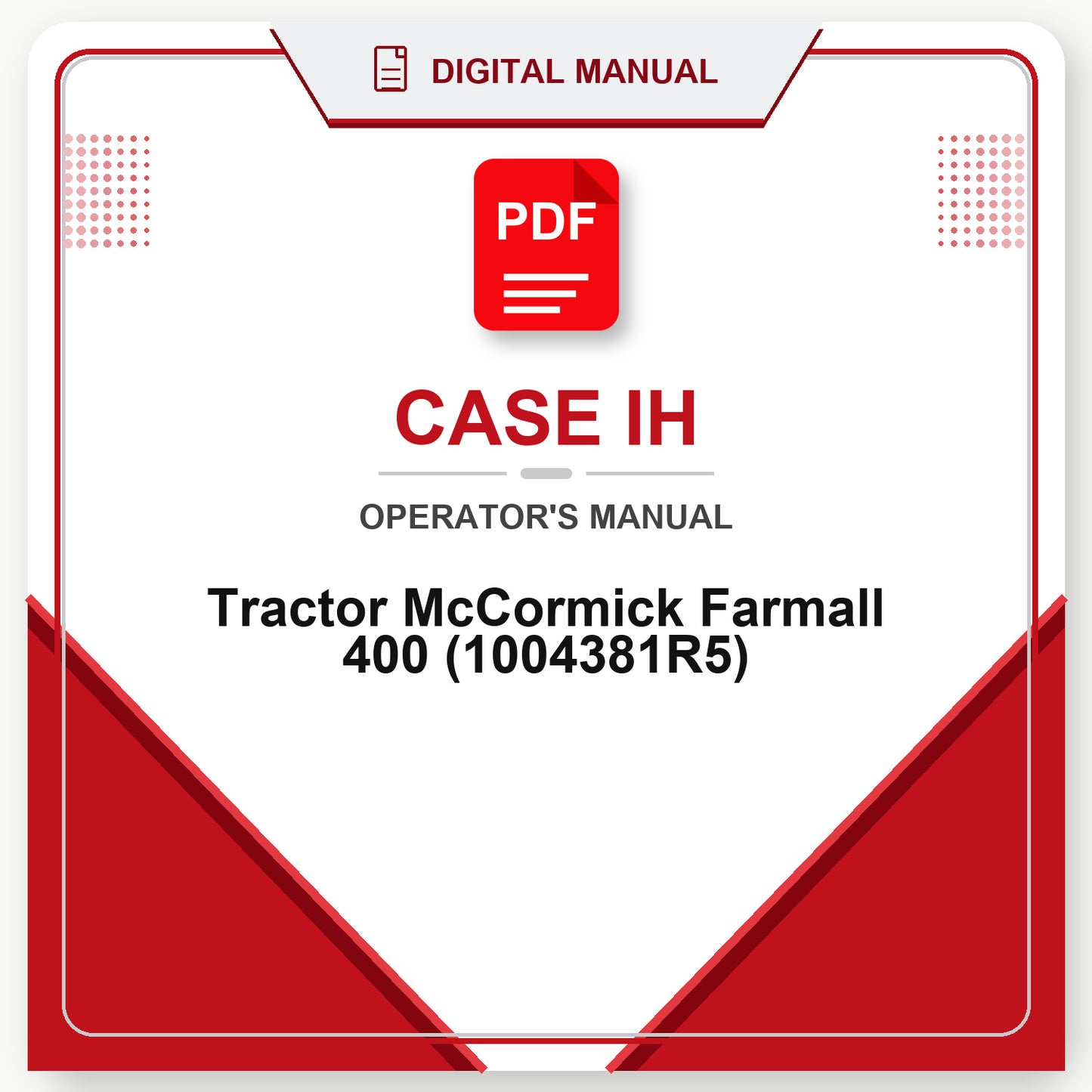 Case IH Tractor McCormick Farmall 400 Operator's Manual (1004381R5)