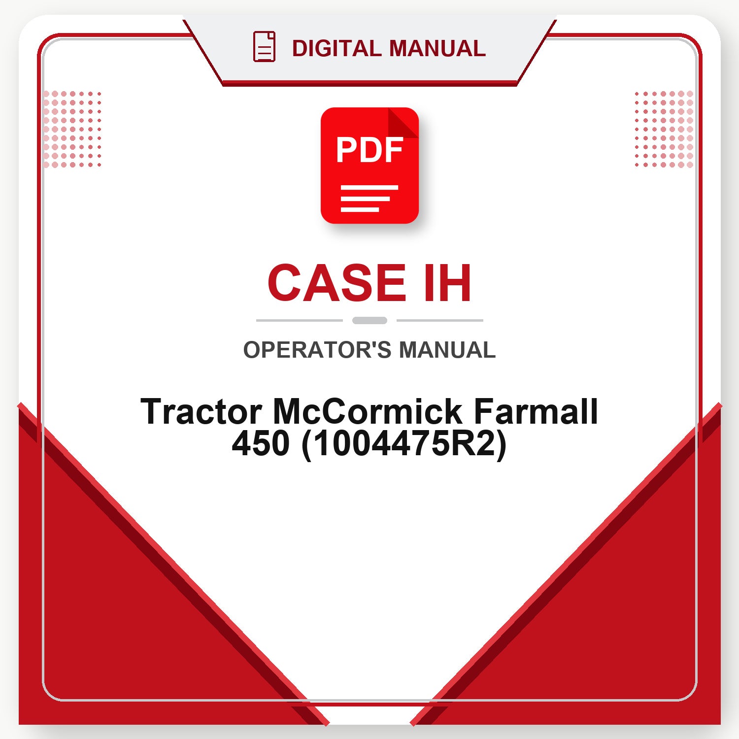 Case IH Tractor McCormick Farmall 450 Operator's Manual (1004475R2)