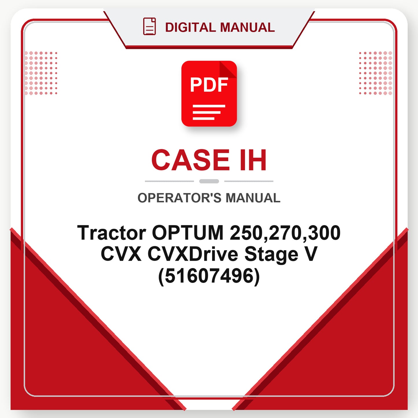 Case IH Tractor OPTUM 250,270,300 CVX CVXDrive Stage V Operator's Manual (51607496)