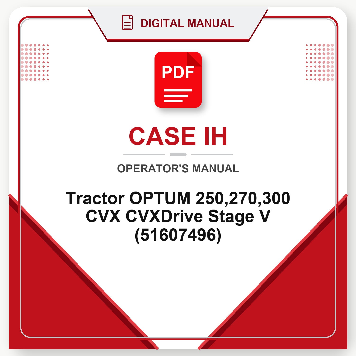 Case IH Tractor OPTUM 250,270,300 CVX CVXDrive Stage V Operator's Manual (51607496)