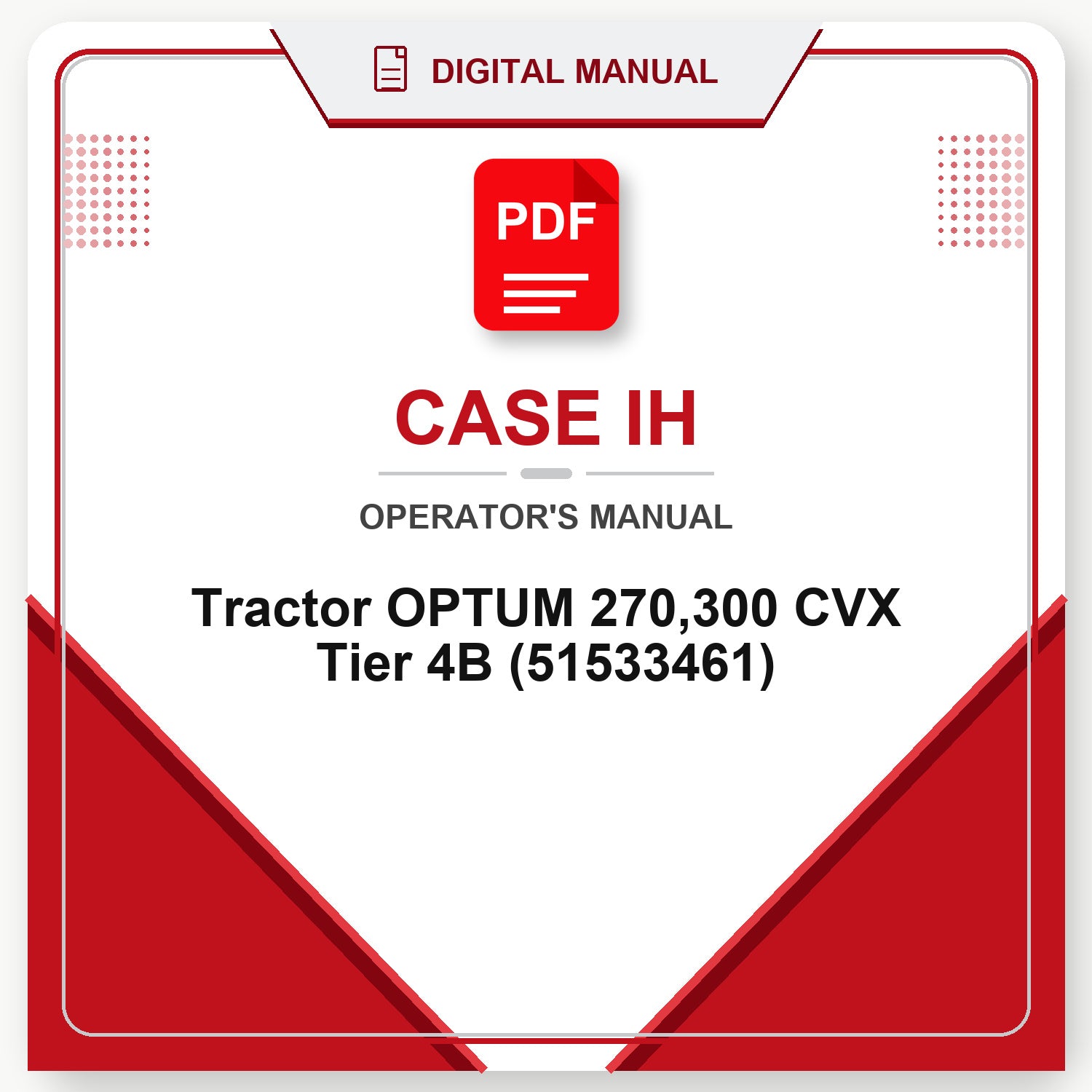 Case IH Tractor OPTUM 270,300 CVX Tier 4B Operator's Manual (51533461)