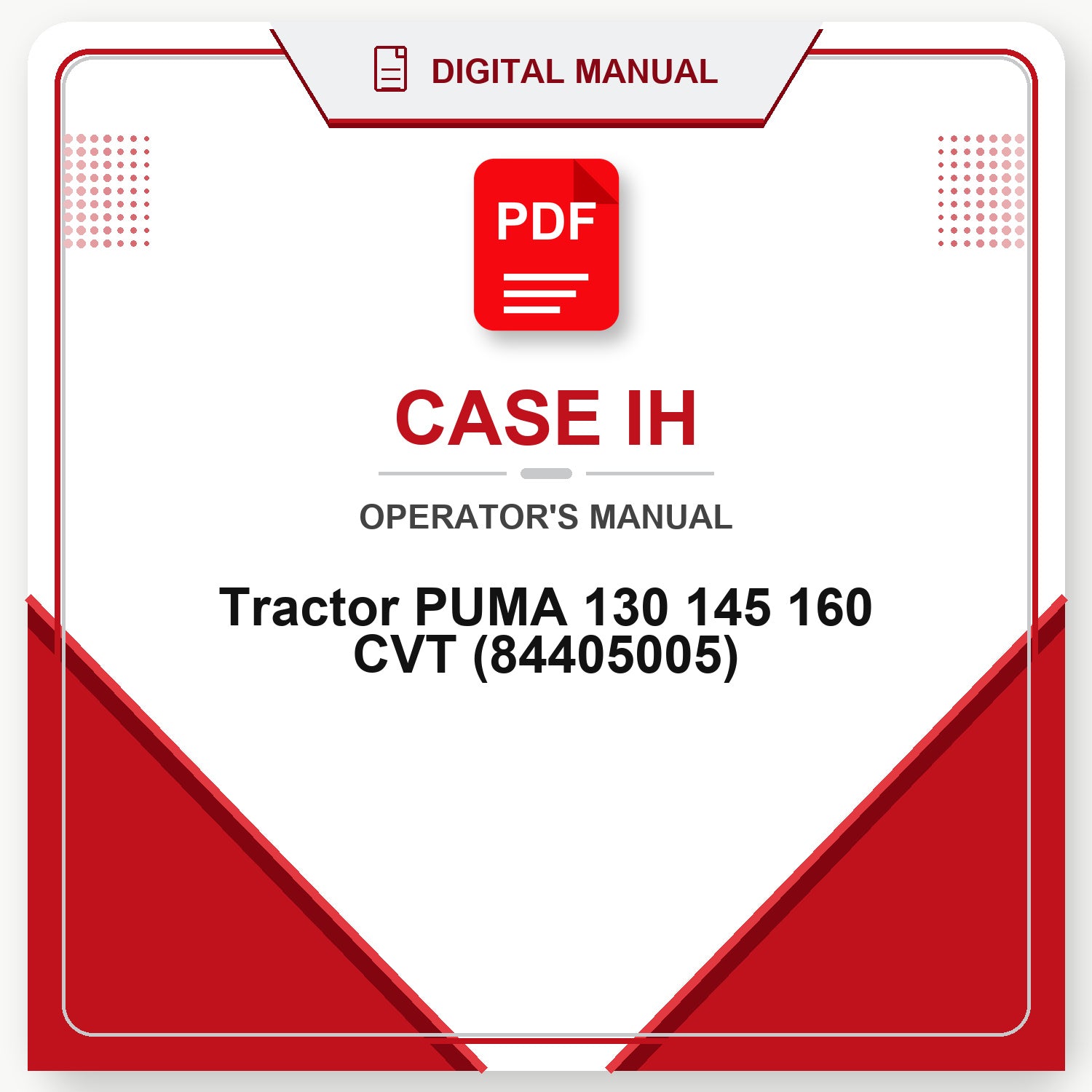 Case IH Tractor PUMA 130 145 160 CVT Operator's Manual (84405005)