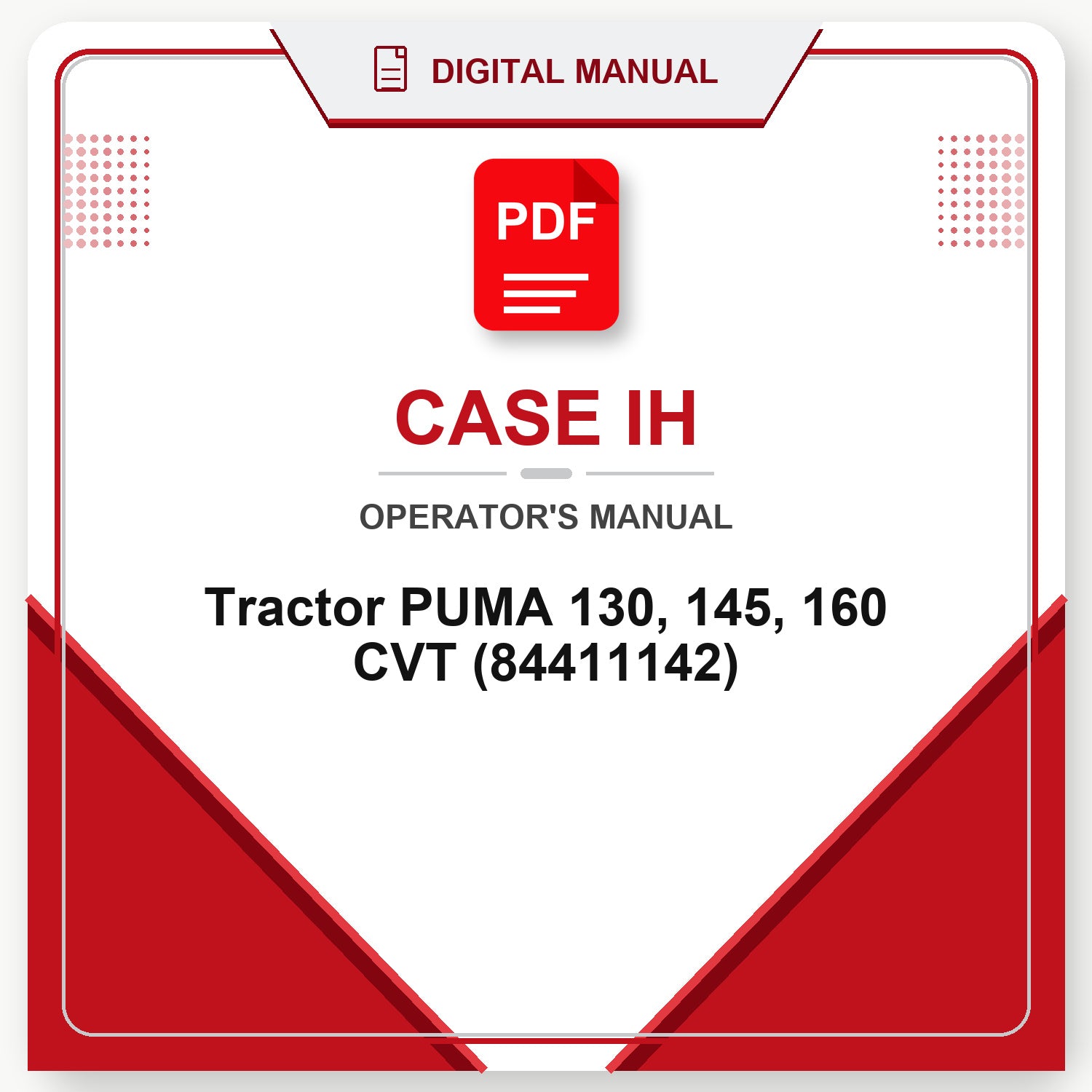 Case IH Tractor PUMA 130, 145, 160 CVT Operator's Manual (84411142)