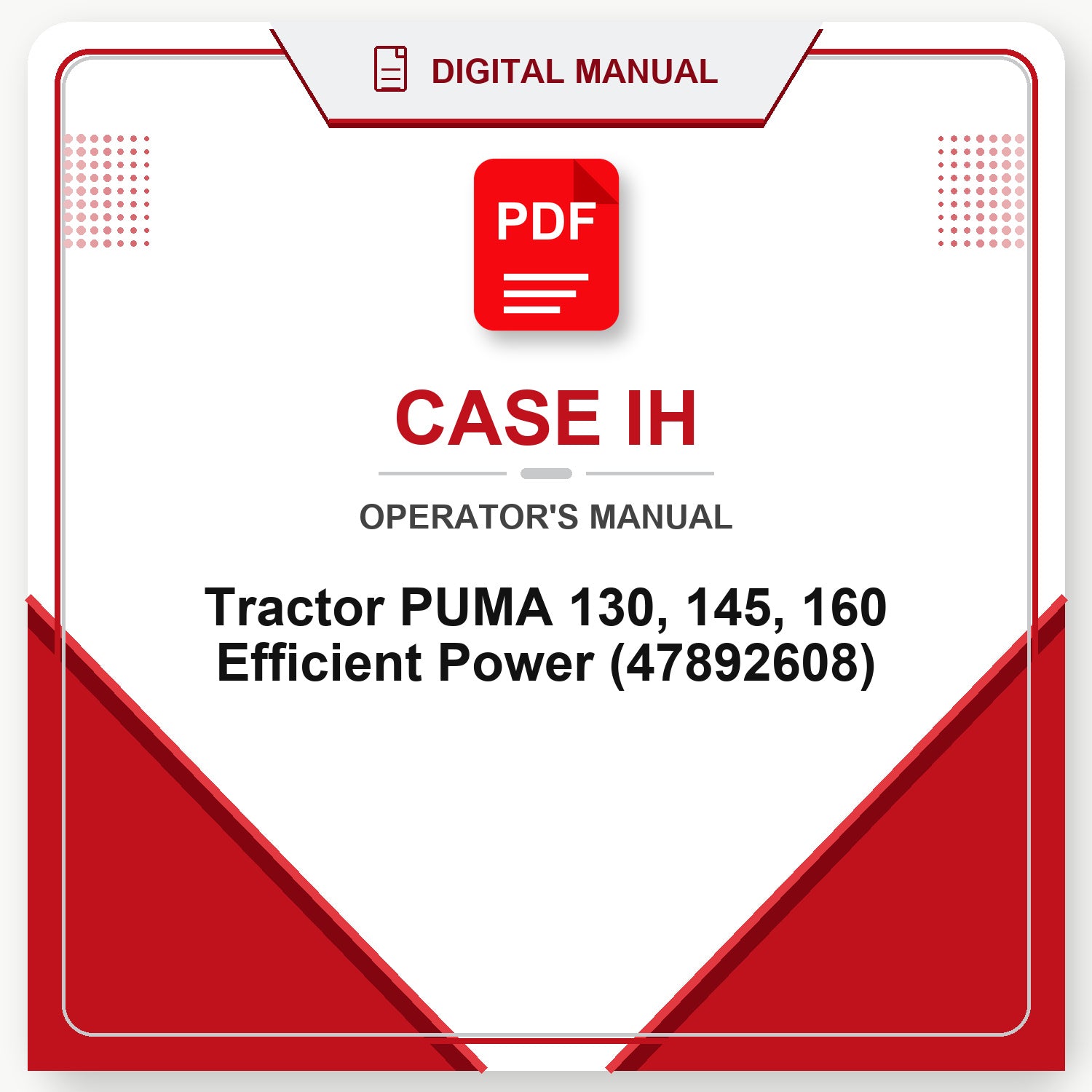 Case IH Tractor PUMA 130, 145, 160 Efficient Power Operator's Manual (47892608)