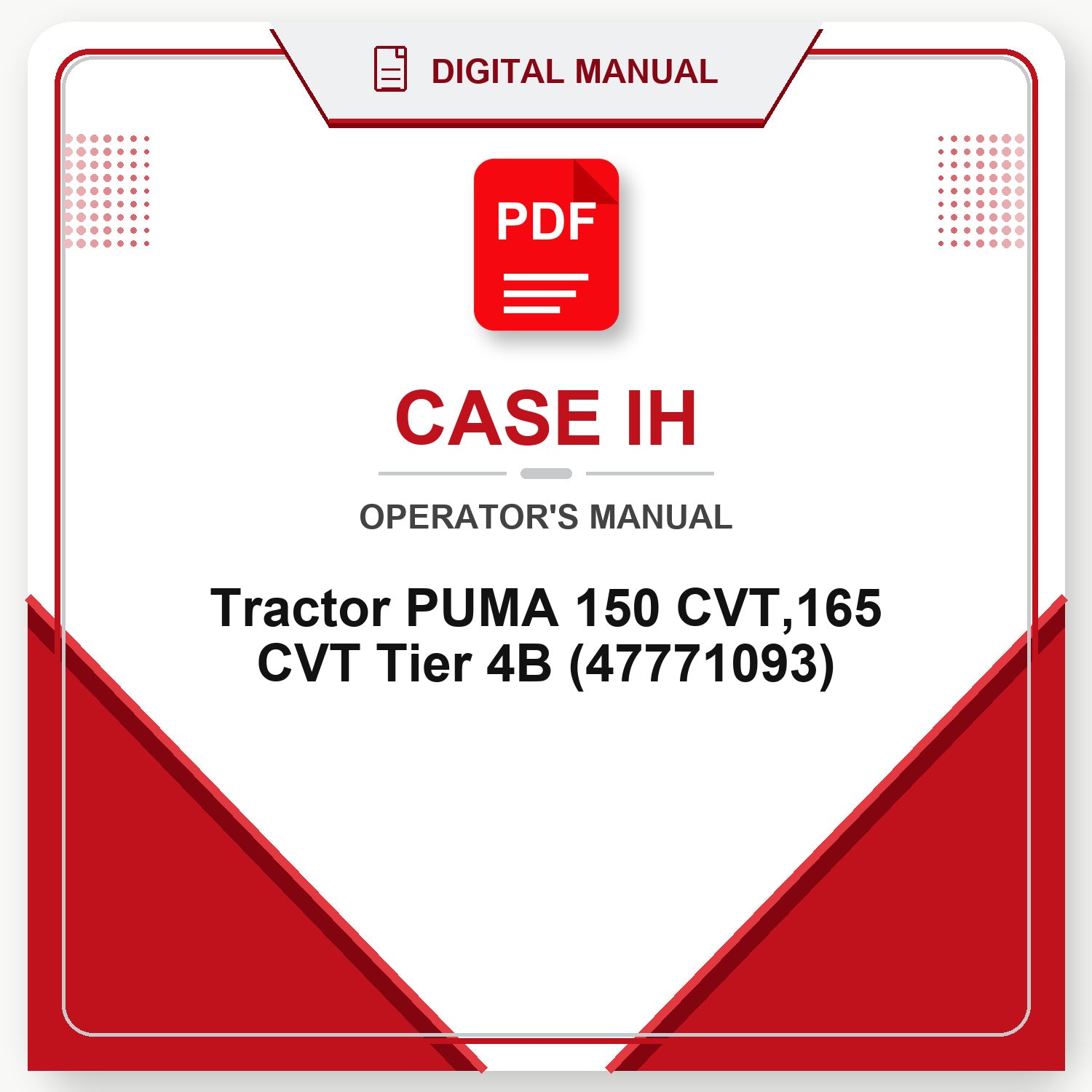 Case IH Tractor PUMA 150 CVT,165 CVT Tier 4B Operator's Manual (47771093)