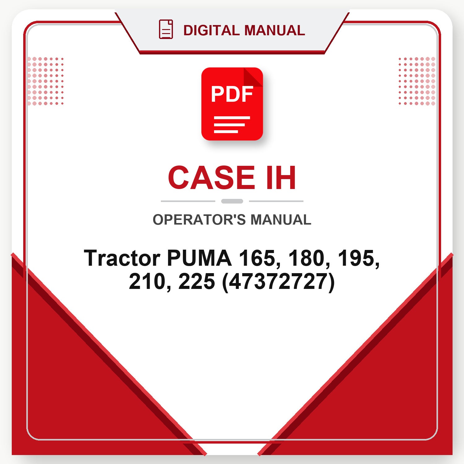 Case IH Tractor PUMA 165, 180, 195, 210, 225 Operator's Manual (47372727)