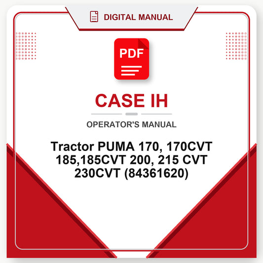 Case IH Tractor PUMA 170, 170CVT 185,185CVT 200, 215 CVT 230CVT Operator's Manual (84361620)