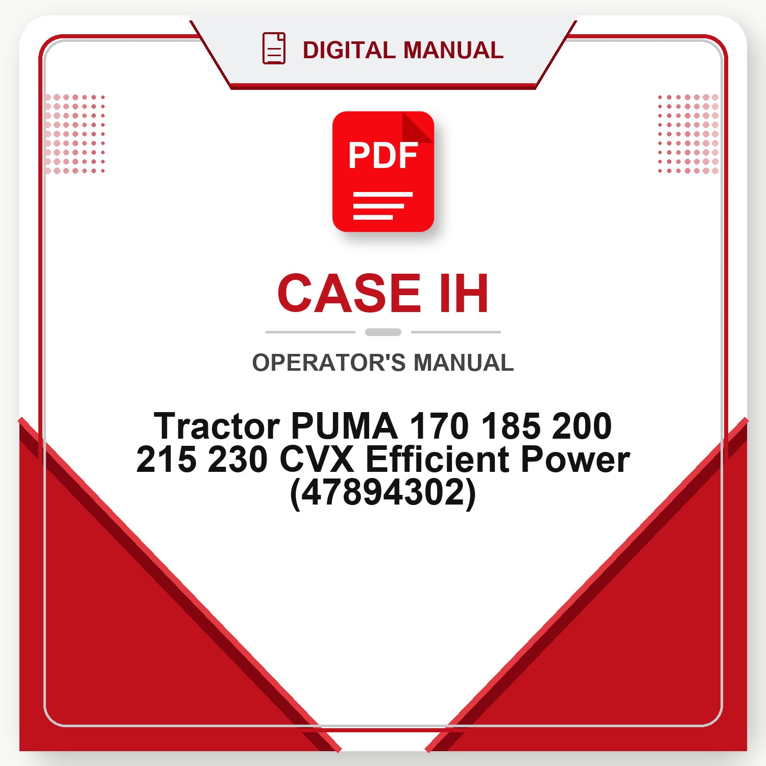 Case IH Tractor PUMA 170 185 200 215 230 CVX Efficient Power Operator's Manual (47894302)