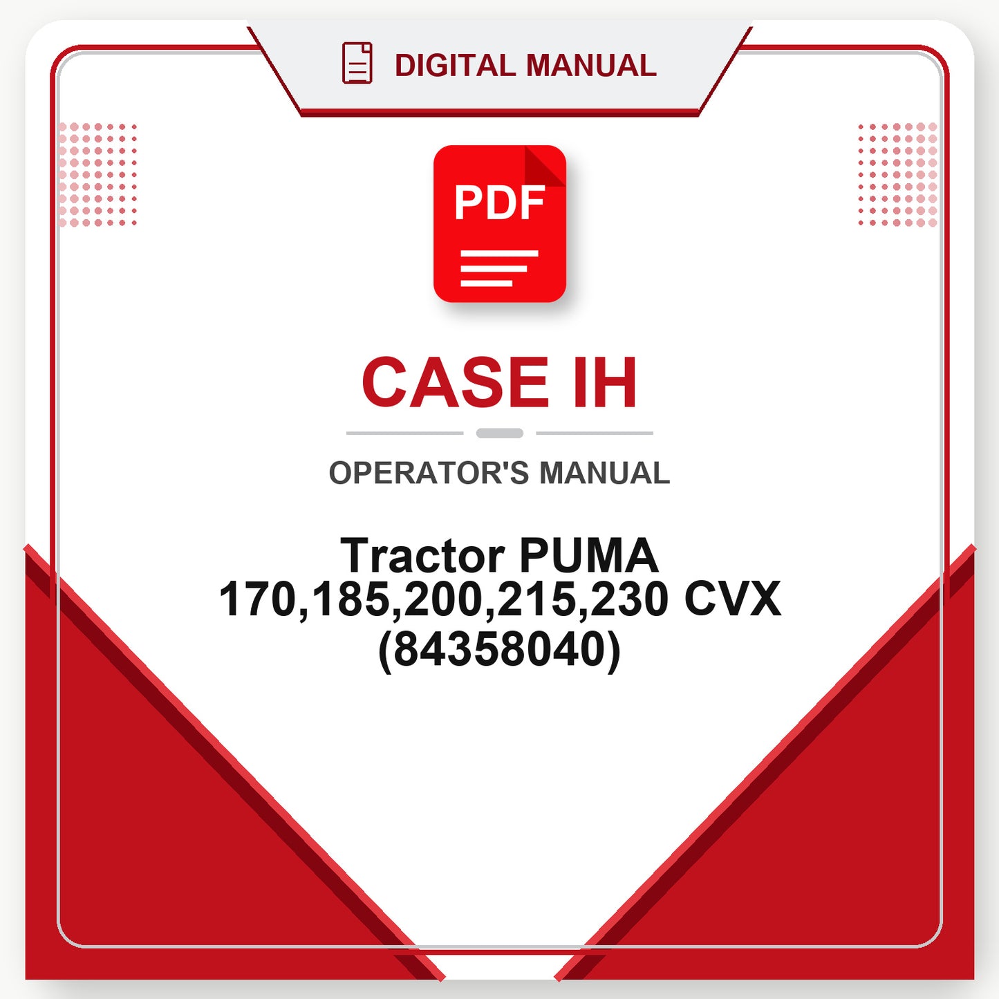 Case IH Tractor PUMA 170,185,200,215,230 CVX Operator's Manual (84358040)