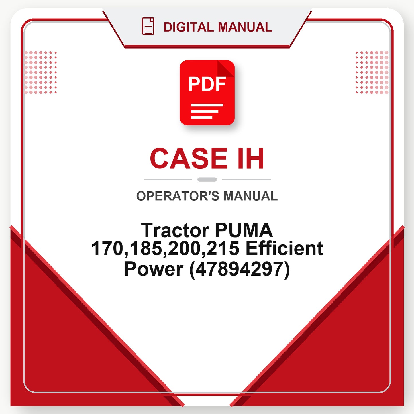 Case IH Tractor PUMA 170,185,200,215 Efficient Power Operator's Manual (47894297)