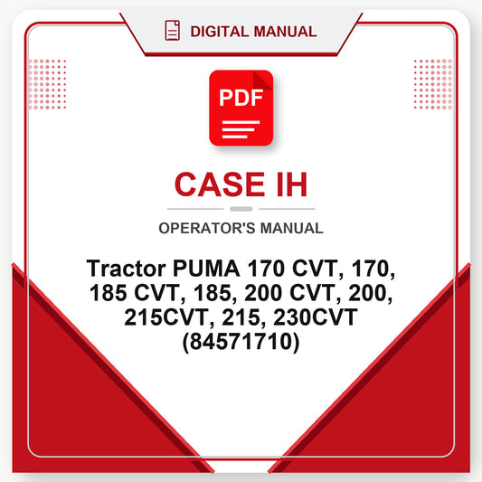 Case IH Tractor PUMA 170 CVT, 170, 185 CVT, 185, 200 CVT, 200, 215CVT, 215, 230CVT Operator's Manual (84571710)