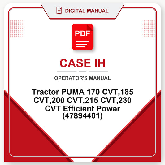 Case IH Tractor PUMA 170 CVT,185 CVT,200 CVT,215 CVT,230 CVT Efficient Power Operator's Manual (47894401)