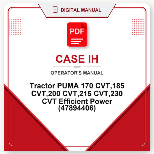 Case IH Tractor PUMA 170 CVT,185 CVT,200 CVT,215 CVT,230 CVT Efficient Power Operator's Manual (47894406)