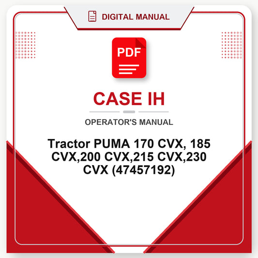 Case IH Tractor PUMA 170 CVX, 185 CVX,200 CVX,215 CVX,230 CVX Operator's Manual (47457192)