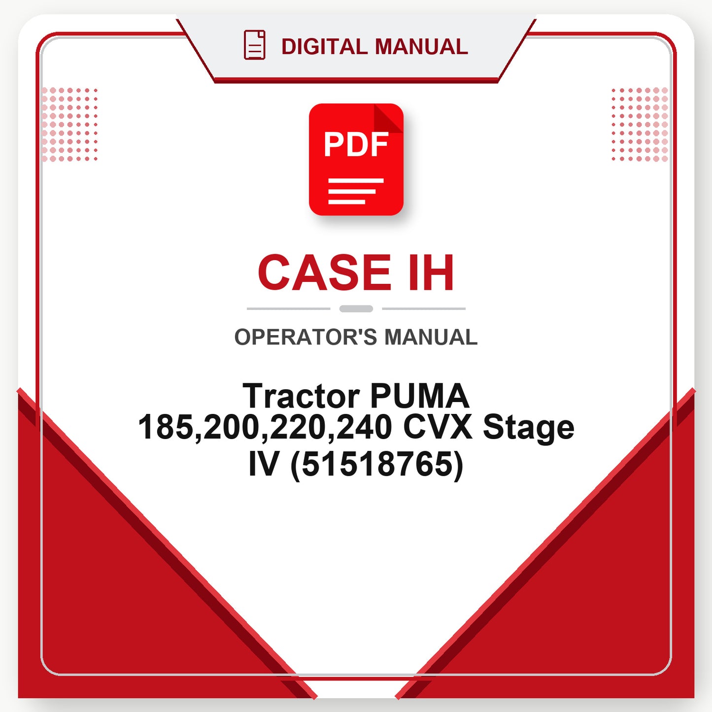 Case IH Tractor PUMA 185,200,220,240 CVX Stage IV Operator's Manual (51518765)