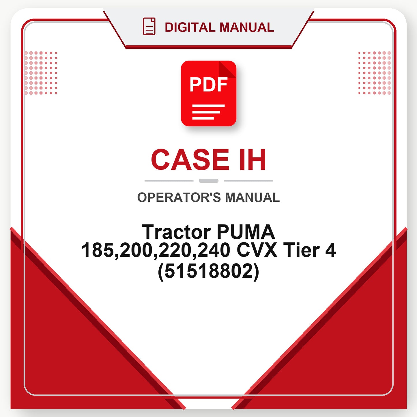 Case IH Tractor PUMA 185,200,220,240 CVX Tier 4 Operator's Manual (51518802)
