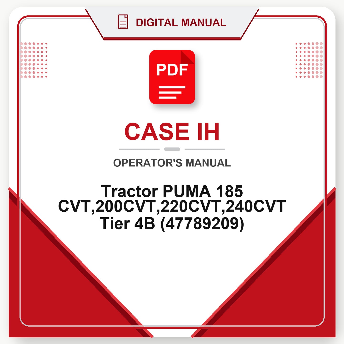 Case IH Tractor PUMA 185 CVT,200CVT,220CVT,240CVT Tier 4B Operator's Manual (47789209)