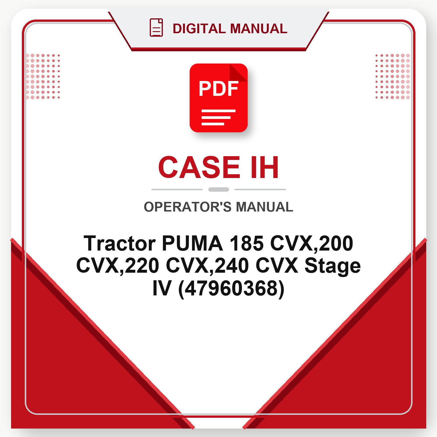 Case IH Tractor PUMA 185 CVX,200 CVX,220 CVX,240 CVX Stage IV Operator's Manual (47960368)