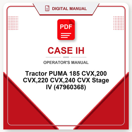 Case IH Tractor PUMA 185 CVX,200 CVX,220 CVX,240 CVX Stage IV Operator's Manual (47960368)