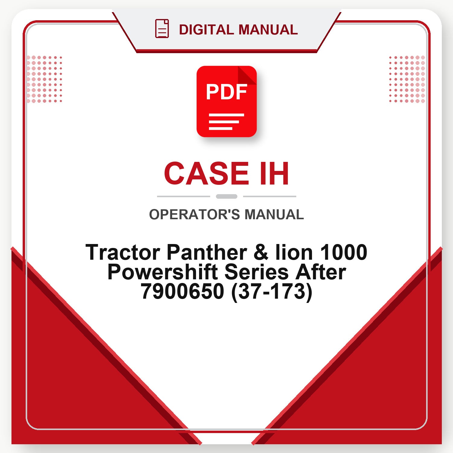 Case IH Tractor Panther & lion 1000 Powershift Series After 7900650 Operator's Manual (37-173)