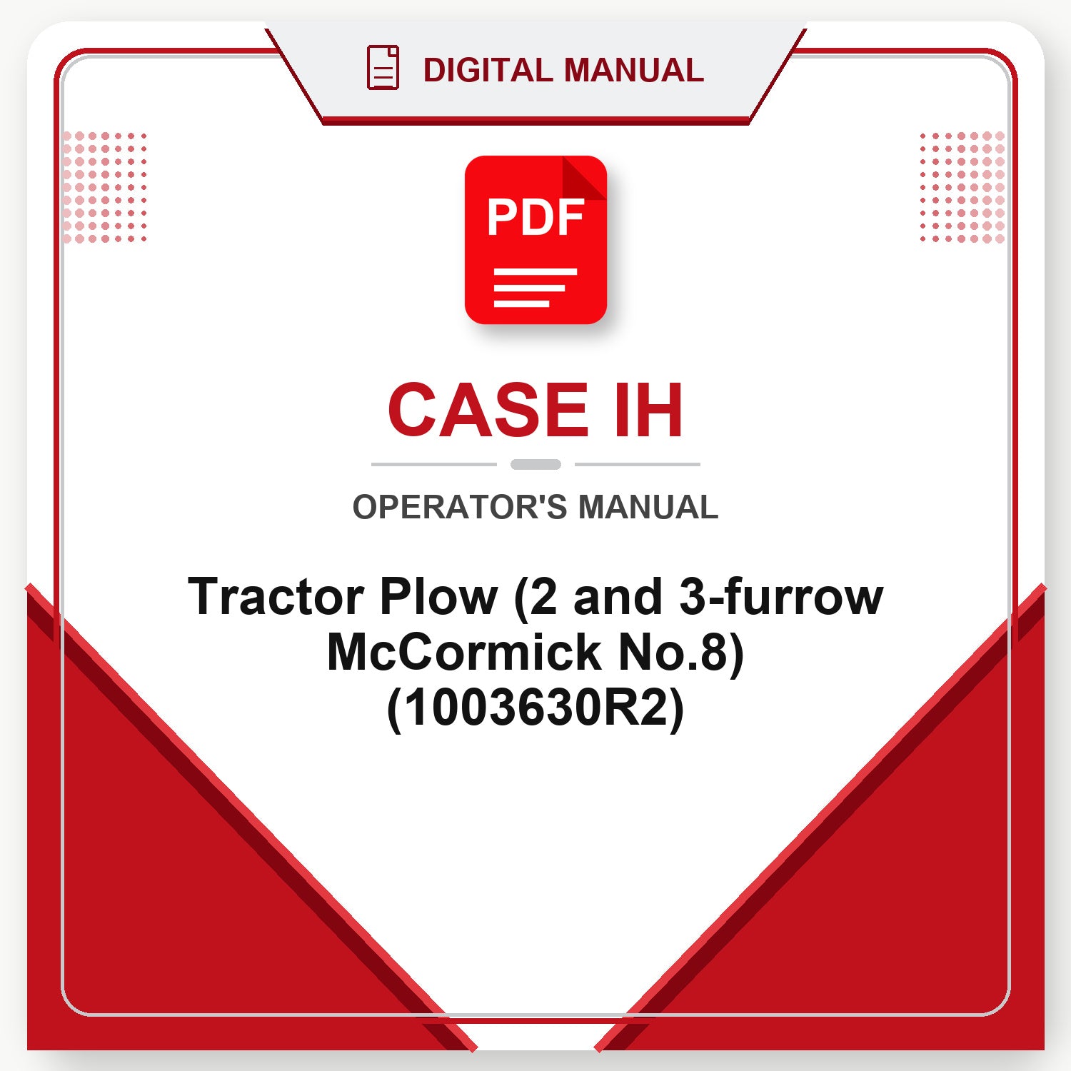 Case IH Tractor Plow (2 and 3-furrow McCormick No.8) Operator's Manual (1003630R2)
