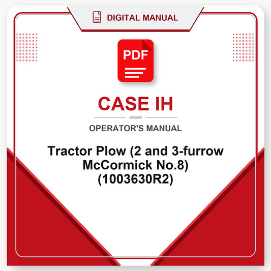 Case IH Tractor Plow (2 and 3-furrow McCormick No.8) Operator's Manual (1003630R2)
