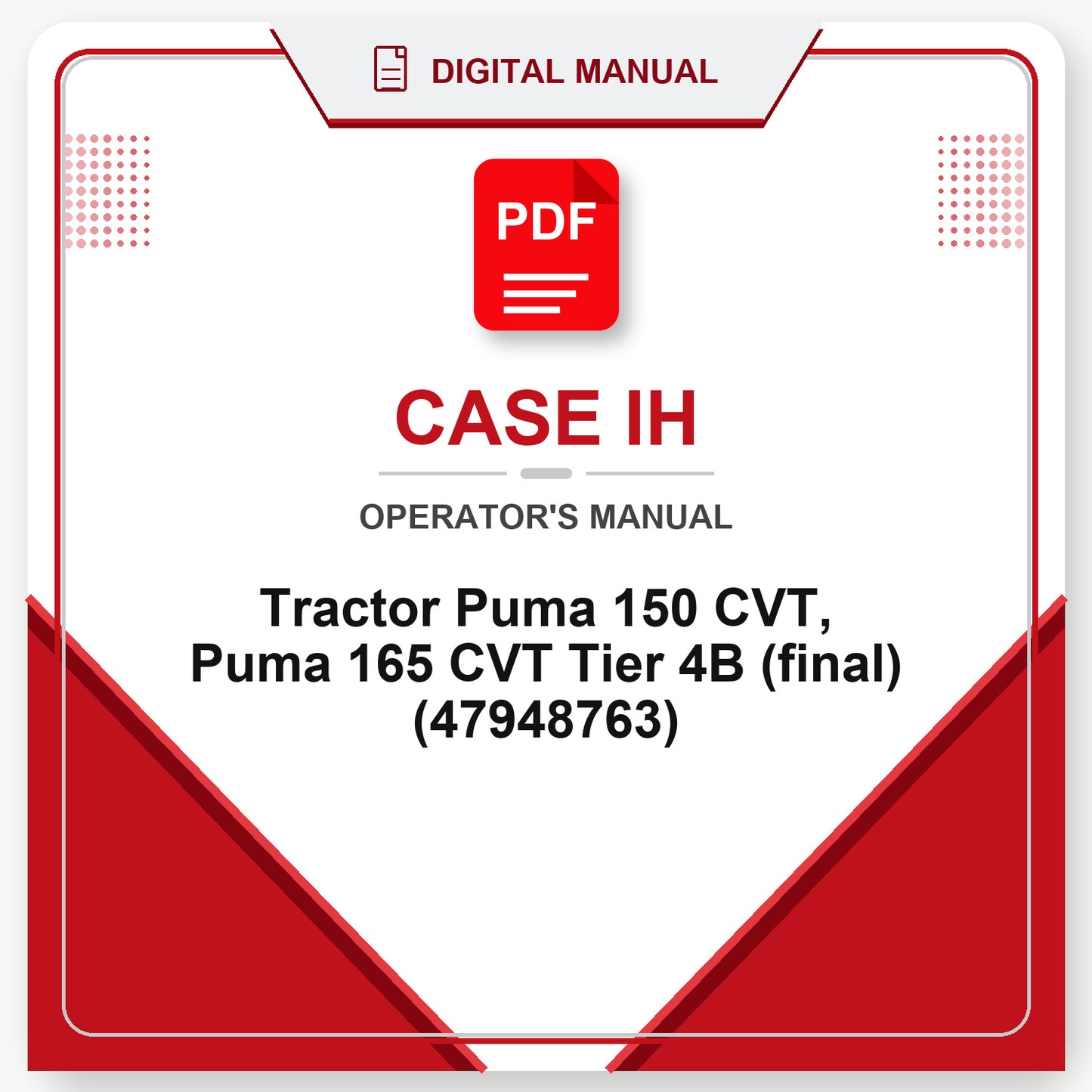 Case IH Tractor Puma 150 CVT, Puma 165 CVT Tier 4B (final) Operator's Manual (47948763)