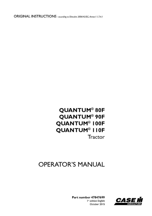 Case IH Tractor Quantum 80F 90F 100F 110F  Operator's Manual (47847699)
