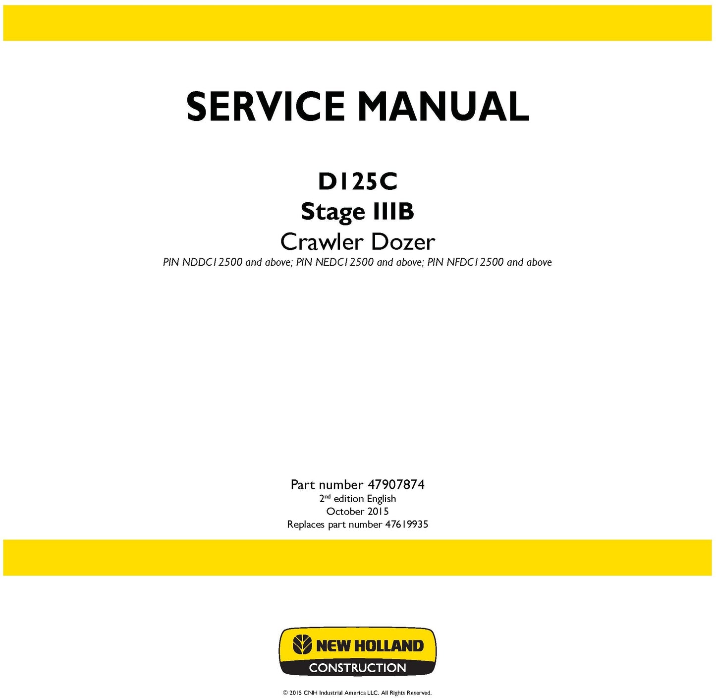 New Holland D125C Stage IIIB Crawler Dozer Service Repair Manual 47907874