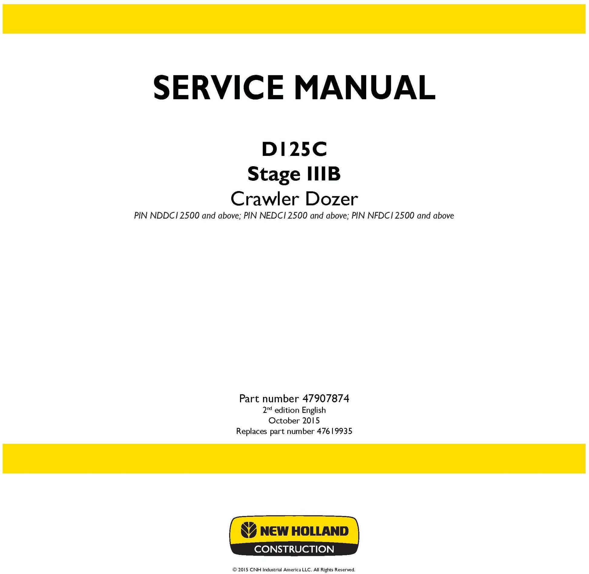 New Holland D125C Stage IIIB Crawler Dozer Service Repair Manual 47907874