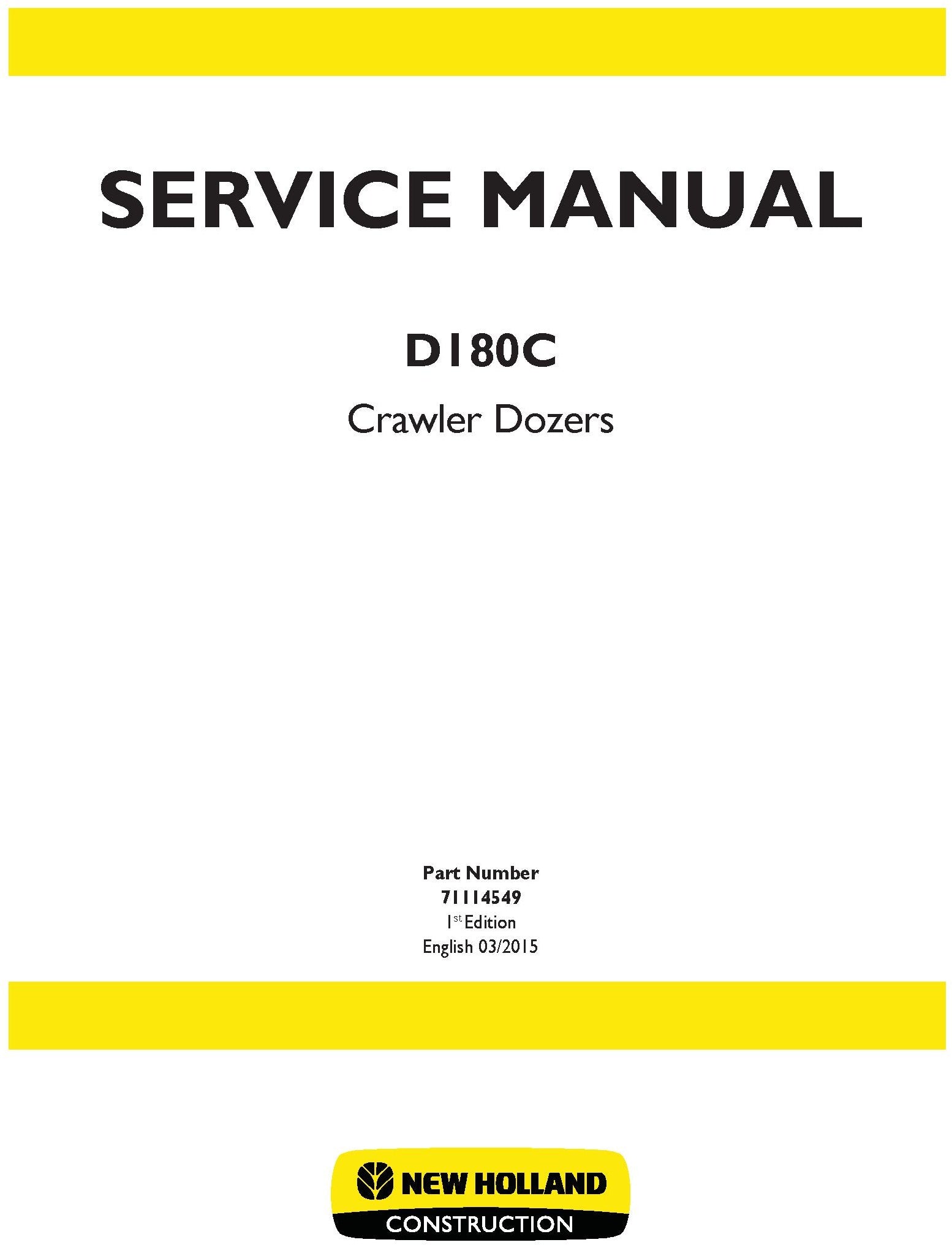 New Holland D180C Crawler Dozers Service Repair Manual 71114549