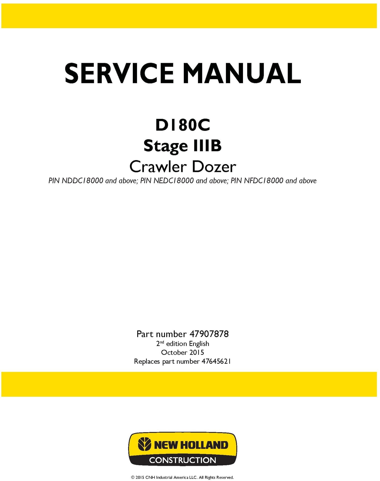 New Holland D180C Stage IIIB Crawler Dozer Service Repair Manual 47907878